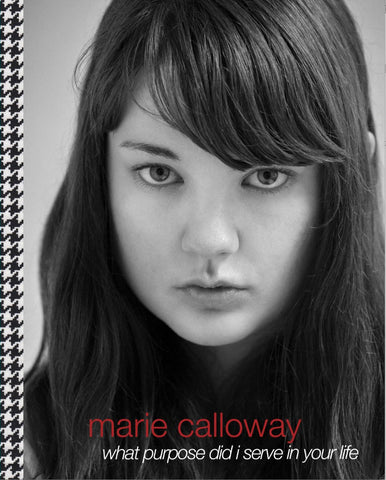<em>what purpose did i serve in your life</em> by Marie Calloway